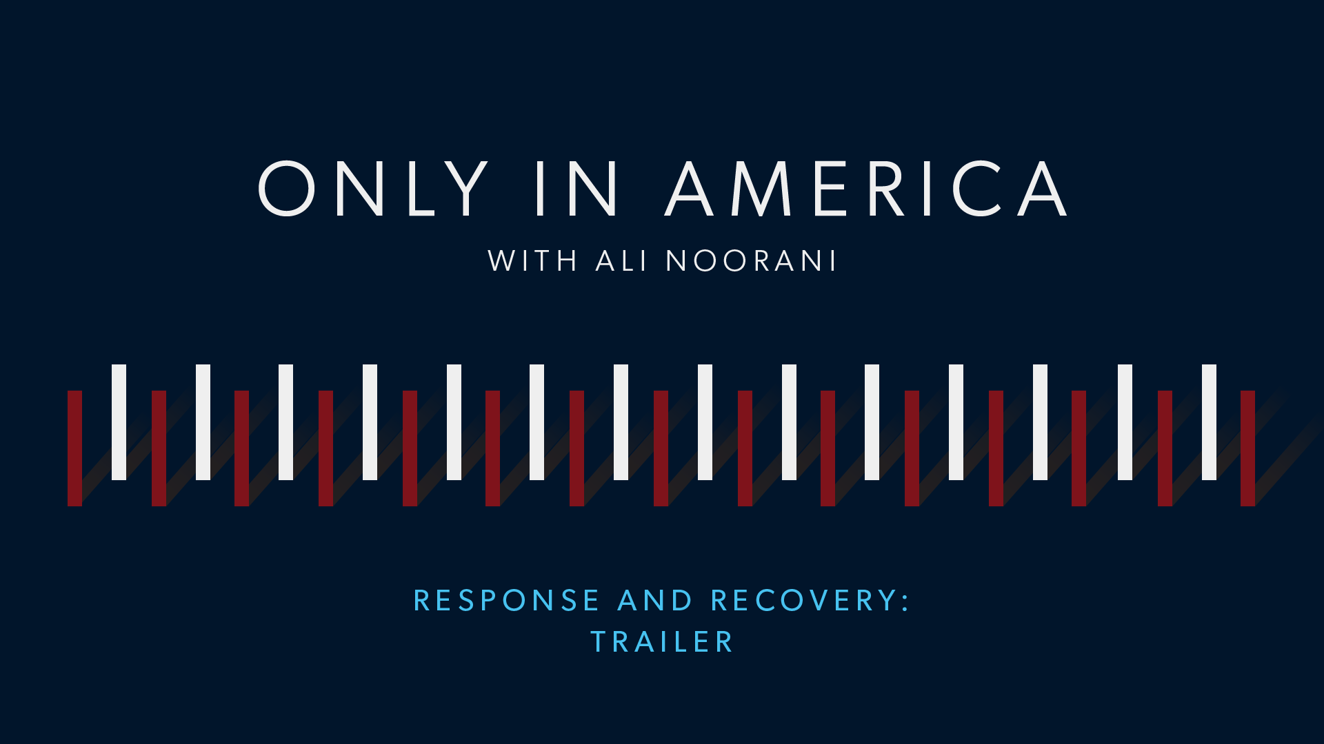 ONLY IN AMERICA RESPONSE AND RECOVERY GRAPHIC