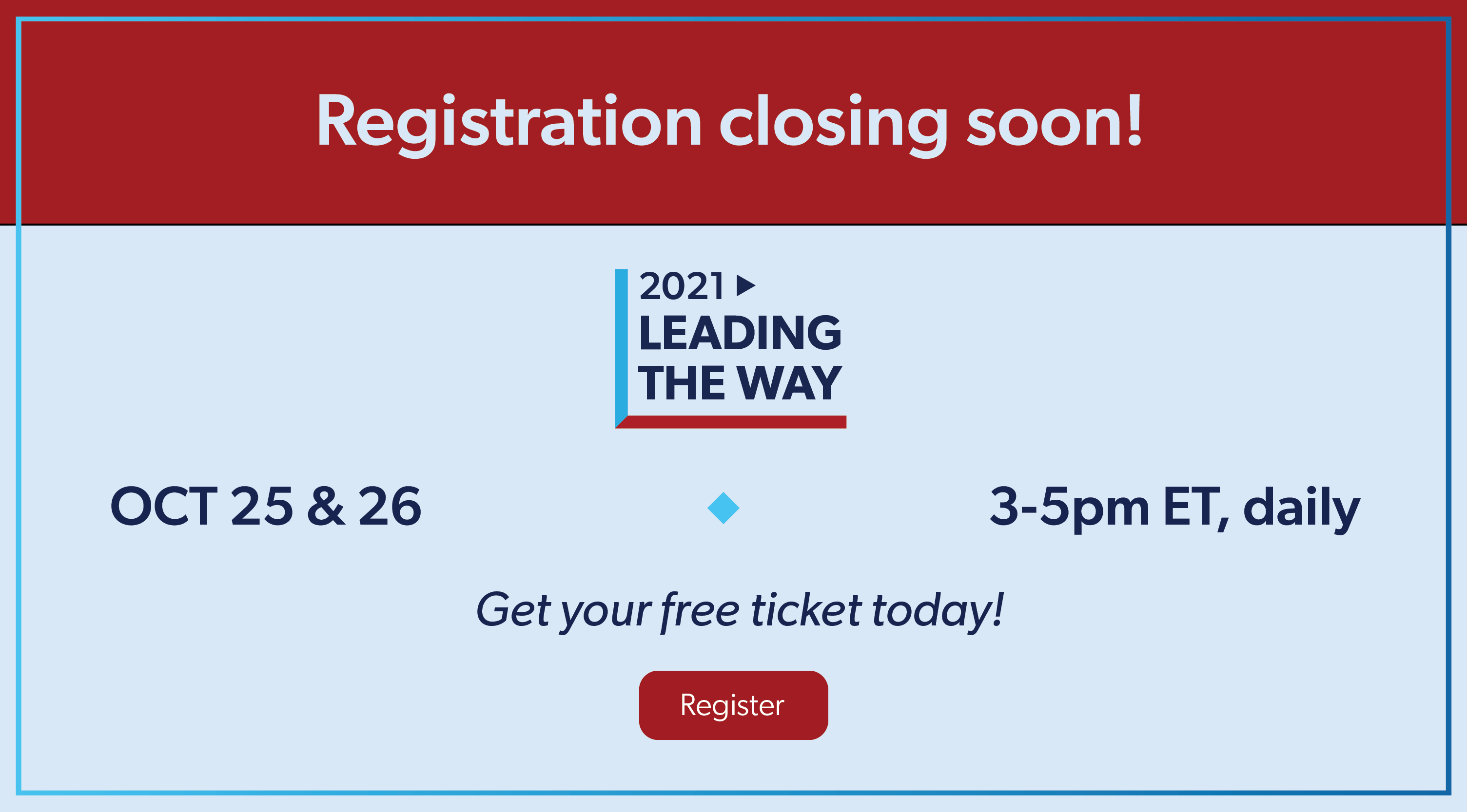 Registration for Leading the Way closes in ten days